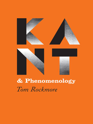 cover image of Kant and Phenomenology